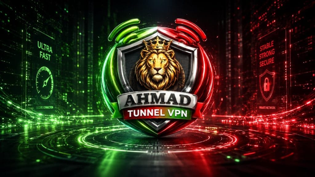 دانلود فیلتر شکن AHMAD TUNNEL VPN بدون قطعی نسخه جدید رایگان برای اندروید